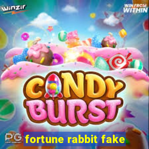 fortune rabbit fake